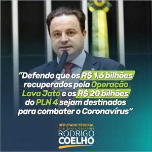 COELHO DEFENDE MAIS RECURSOS PARA COMBATER O CORONAVÍRUS