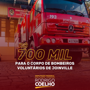 RODRIGO COELHO REPASSA R$700 MIL PARA OS BOMBEIROS DE JOINVILLE